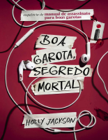 Boa garota, segredo mortal_ Man - Holly Jackson.pdf